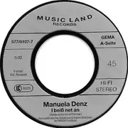 7inch Vinyl Single - Manuela Denz - I Beiß Net An