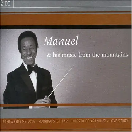 Manuel & His Music from the Mountains - Somewhere My Love