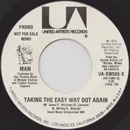 Man - Taking The Easy Way Out Again