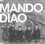 Mando Diao - God Knows