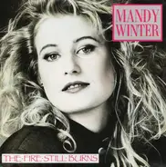 Mandy Winter - The Fire Still Burns