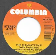 The Manhattans - Where Did We Go Wrong?