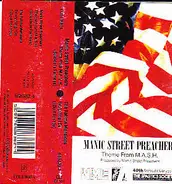 Manic Street Preachers / The Fatima Mansions - Theme From M.A.S.H. (Suicide Is Painless)