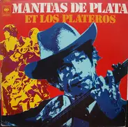 Manitas De Plata Et Los Plateros - Manitas De Plata Et Los Plateros