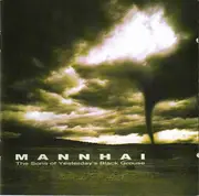 CD - Mannhai - The Sons Of Yesterday's Black Grouse