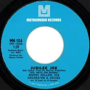Manny Kellem, His Orchestra & Voices - Jubilee Joe / Red, White And Maddox