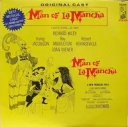 'Man Of La Mancha' Original Cast , Richard Kiley , Joan Diener , Irving Jacobson , Robert Rounsevil - Man of La Mancha