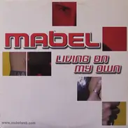 Mabel - Living On My Own (Remixes)