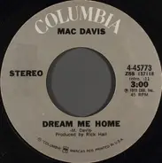 Mac Davis - Dream Me Home