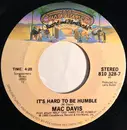 7inch Vinyl Single - Mac Davis - It's Hard To Be Humble - Richmond