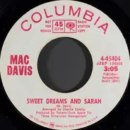 Mac Davis - Sweet Dreams And Sarah / Poem For My Little Lady
