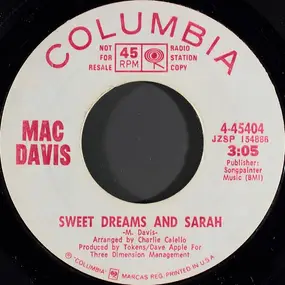 Mac Davis - Sweet Dreams And Sarah / Poem For My Little Lady