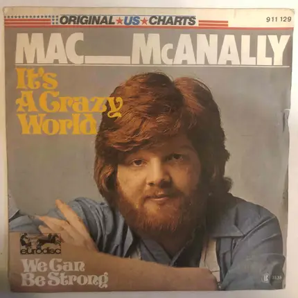 Mac McAnally - It's A Crazy World