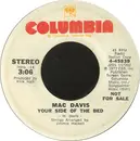 7'' - Mac Davis - Your Side Of The Bed