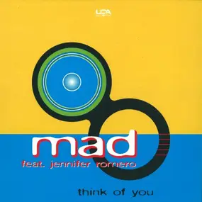 The Mad - Think Of You