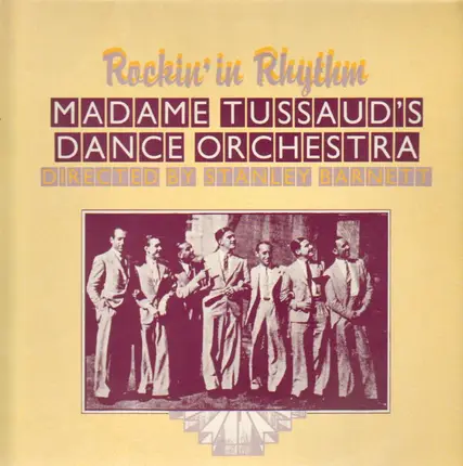 Madame Tussaud's Dance Orchestra - Rockin' In Rhythm