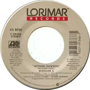 Madame X / LeVert - Action Jackson / For The Love Of Money