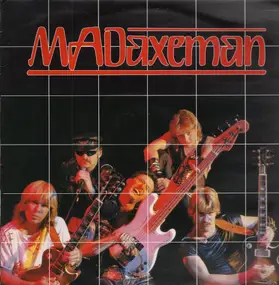 Mad Axeman - Mad Axeman