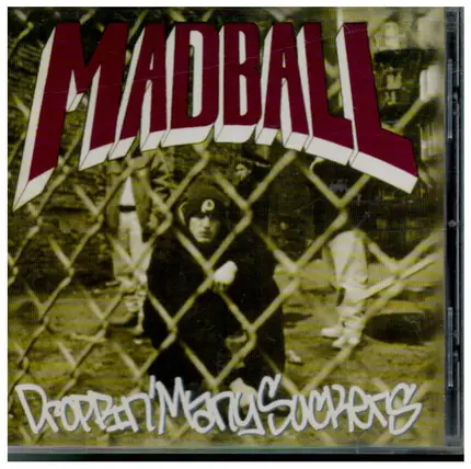 Madball - Droppin' Many Suckers