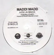Maddi Madd feat. Jodeci - Holla Back / Thatz Whatz Up