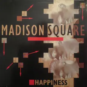 Madison Square - Happiness