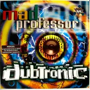 Mad Professor - Dubtronic