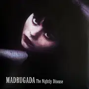 LP - Madrugada - The Nightly Disease - Still sealed