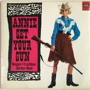 Maggie Fitzgibbon , Gordon Boyd - Annie Get Your Gun