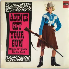 Maggie Fitzgibbon - Annie Get Your Gun
