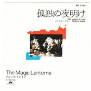 Magic Lanterns - One Night Stand / Friscoe Annie