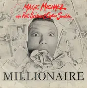 7'' - Magic Michael with Rat Scabies & Captain Sensible - Millionaire