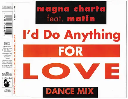 Magna Charta Feat. Matin - I'd Do Anything For Love (Dance Mix)