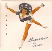 7inch Vinyl Single - Magoo - Superteen Scene