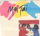 12inch Vinyl Single - Mai Tai - Female Intuition