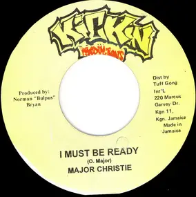 Major Christie - I Must Be Ready
