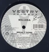 Malaika - Break It Down
