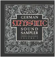 Malaria, Deine Lakaien u.a. - German Mystic Sound Sampler Volume 1