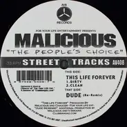 Malicious - This Life Forever