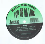 Malik Dillinger - Top Of Da Line / No No
