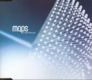 Maps - It Will Find You