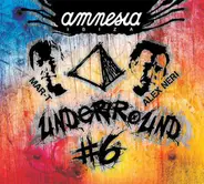 Mar-T / Alex Neri - Amnesia Ibiza Underground #6