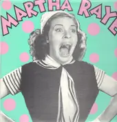 Martha Raye