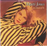 Marti Jones - Any Kind of Lie