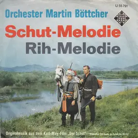Martin Böttcher - Schut-Melodie / Rih-Melodie