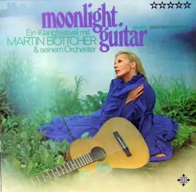 Martin Böttcher - Moonlight Guitar