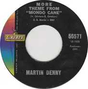 Martin Denny - More Theme From "Mondo Cane" / Little Boat