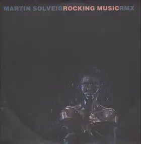 Martin Solveig - Rocking music