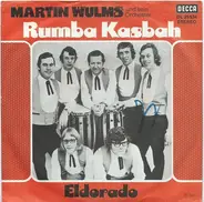 Martin Wulms And His Orchestra - Rumba Kasbah
