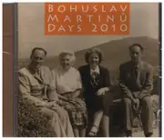 CD - Martinu - Bohuslav Martinu Days 2010 - Still Sealed