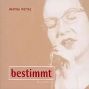 Martina Freytag - Bestimmt